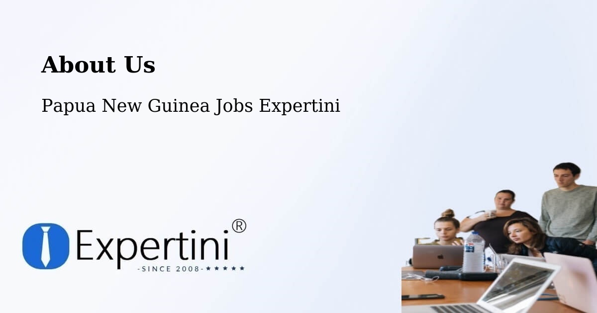 About Expertini Recruitment Platform  – Nawae - Nawae, Papua New Guinea Jobs Expertini