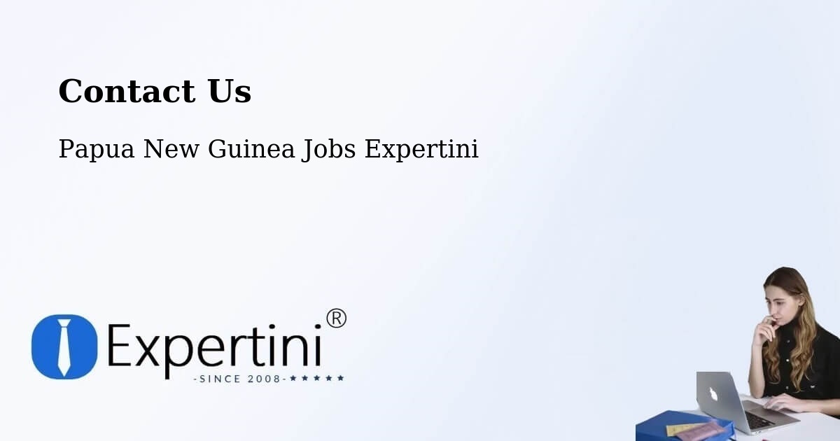 Contact Expertini – Nawae - Papua New Guinea Jobs Expertini