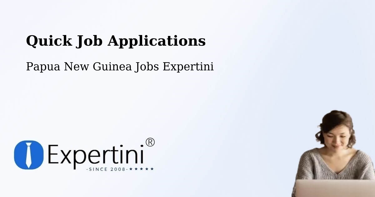 Quick Apply Feature – Nawae - Papua New Guinea Jobs Expertini